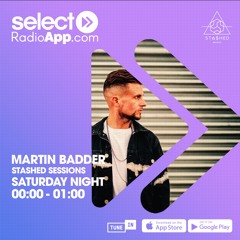 Stashed Sessions on Select Radio Martin Badder 18/07/2020
