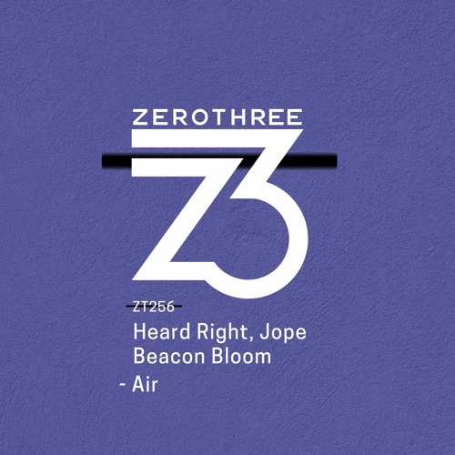 Heard Right, Jope, Beacon Bloom - Air