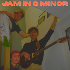 Jam In G Minor