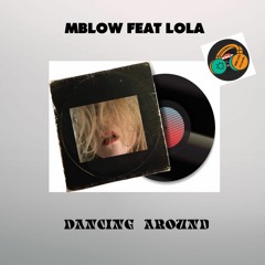DANCING AROUND