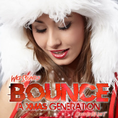 BOUNCE A Xmas Generation
