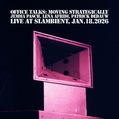 Office Talks: Moving Strategically