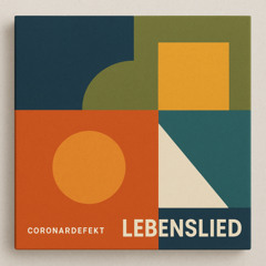 Lebenslied (CRNRdfkt 2025)