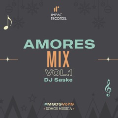 Amores Mix (Cumbia Grupera Norteña Romántica Mix) by DJ Saske IR