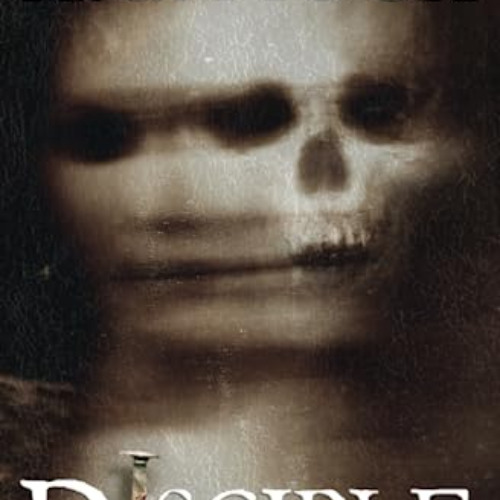 GET PDF 💜 Disciple: Book Two of the New Apocrypha (Gothic Horror) by  A.G. Mock EPUB