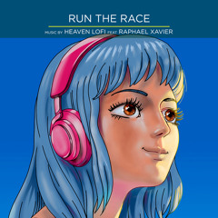 Run The Race (feat. Raphael Xavier)