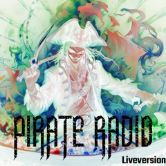 PIRATE RADIO(Liveversion)