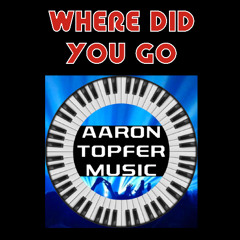 Where Did You Go