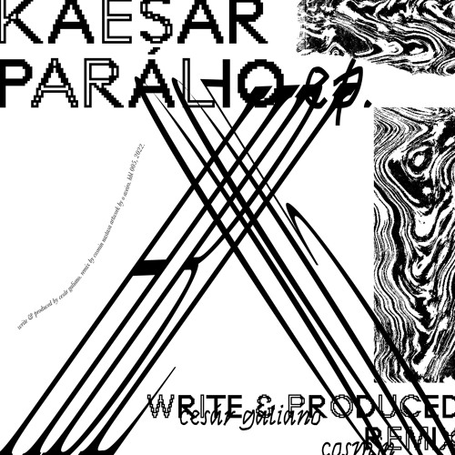Kaesar - Parálio (Cosmjn Remix)