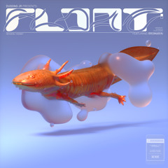 Float (Ft. Rromarin)
