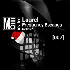 007 - Laurel - Frequency Escapes - Xmass special edition