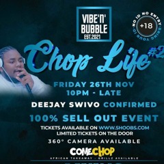 @Deejayswivo LIve @ Chop Life - Derby (LIVE AUDIO) 26/11/2021 (Dancehall, Hiphop ,Afro Beats)