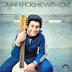 Best Of Omar Khorshed