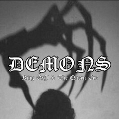DEMONS (ft. The Queen Cee)[Music Video in Description]