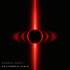Katy Perry - California Gurls (GENOVA Remix)