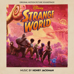 Flight of the Poot Pickles (From "Strange World"/Score)