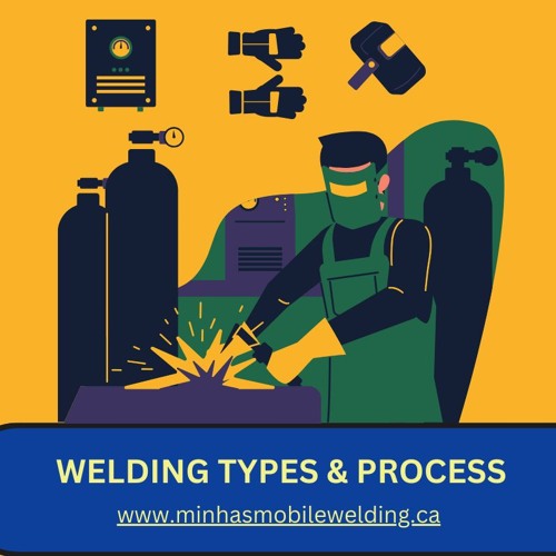 Different Types of Welding Process in Canada