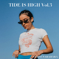 TIDE IS HIGH Vol.3