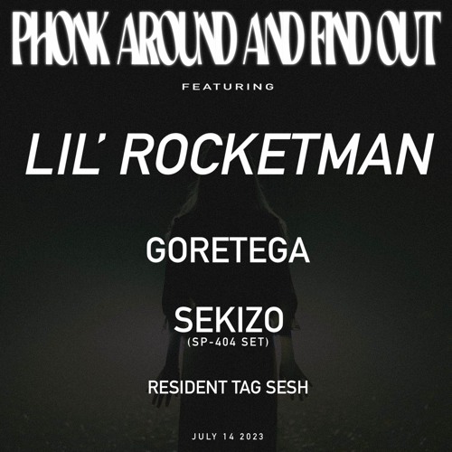 LIVE @ THE BLACK BOX 07.14.23 (Phonk Around and Find Out)