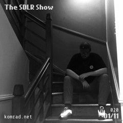 The SDLR Show 005 w/ DJ SDLR
