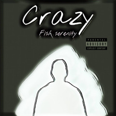 CRAZY
