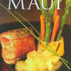 FREE EBOOK 💖 Taste of Maui: Favorite Recipes from the Maui Culinary Academy by  Maui