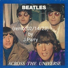 Across the Universe by the Beatles, Remix 2023