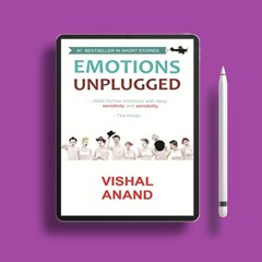 Emotions Unplugged by Vishal Anand. Download for Free [PDF]