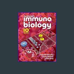 [READ EBOOK]$$ 💖 Janeway's Immunobiology [PDF EBOOK EPUB KINDLE]