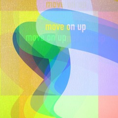 Move On Up (Curtis Mayfield Cover)