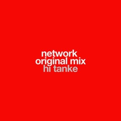 network - original mix