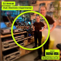 DJ Amtrak - Radio Buena Vida 26.06.24