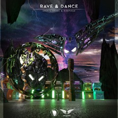 DREKS, KRINC & R4MPAGE - RAVE & DANCE [Extended Mix}