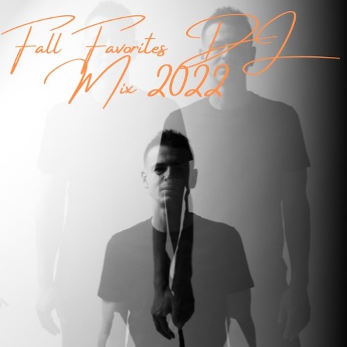 Stream Fall Favorites DJ Mix 2022 by Pascale Listen online for free on SoundCloud