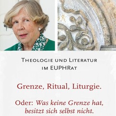 Liturgie als Leitfaden zur Anthropologie - Univ.-Prof. Dr. Hanna-Barbara Gerl-Falkovitz