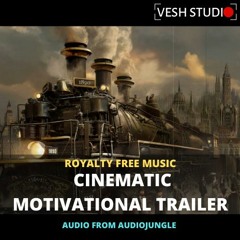 Cinematic Motivational Trailer - Royalty Free Music AudioJungle