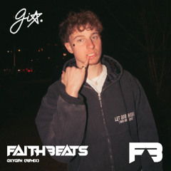 Oxygen- GIO (Remix) - DJ FAITHBEATS