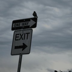 one way out