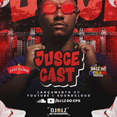 JUSCECAST 001  DJ LZ DA FAZENDINHA O DIRETOR ((ao vivo))