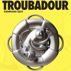 Troubador (Kempahh Edit) [FREE]