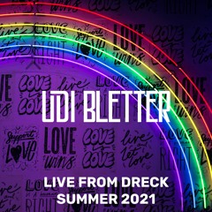 Live From Dreck Summer 2021 (Pride Set)