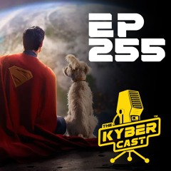 Kyber255 - What Do You Want from SUPERMAN