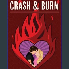 PDF/READ 💖 Crash & Burn (Lenny's Bartenders) [PDF]
