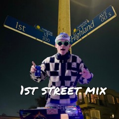 1st Street Mix