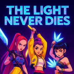 The Light Never Dies