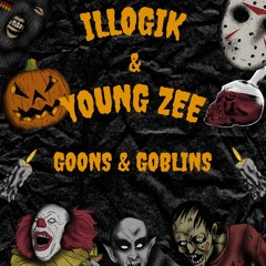 Goons & Goblins feat Young Zee Produced by : Charlie Hayz