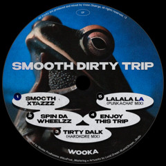 Premiere : Wooka - Smooth XtazzZ (Bandcamp exclusive)