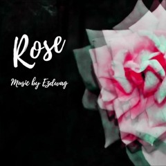 Rose - Ezdwag