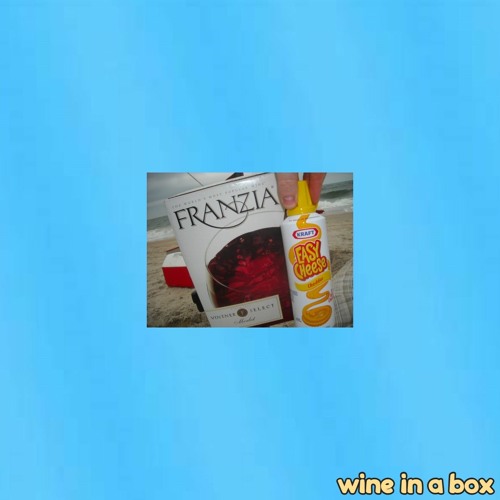wine in a box [prod. barney]