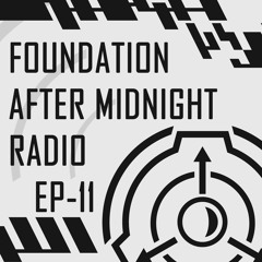 SCP Foundation After Midnight Radio